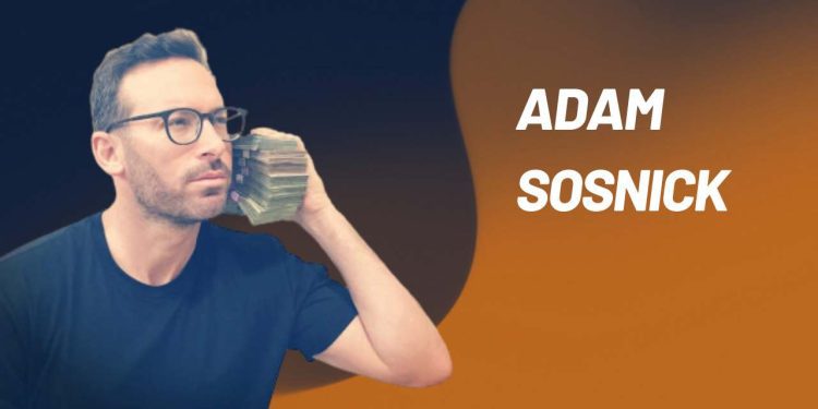 Adam Sosnick Net Worth 2026