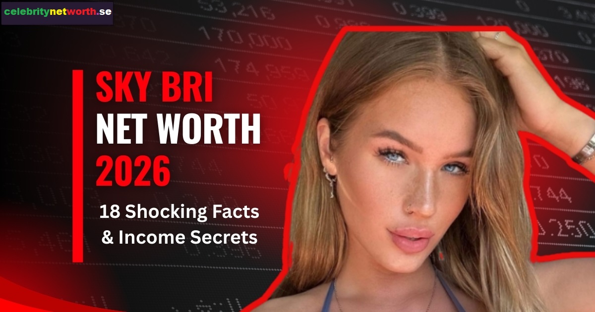 Sky Bri Net Worth 2026